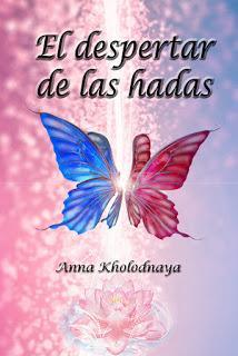 Lectura Conjunta: El despertar de las hadas - Anna Kholodnaya