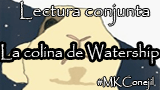 Lectura conjunta: La colina de Watership