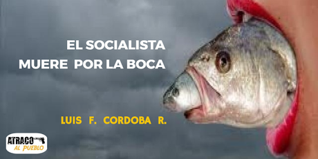 aatracoalpueblo.com EL SOCIALISTA MUERE POR LA BOCA