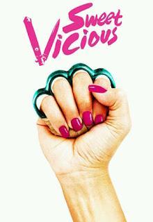 Hablando en serie #26: Sweet/Vicious