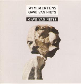 Wim Mertens - Gave Van Niets (part III - Gave Van Niets) (1994)