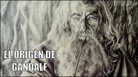 El origen de Gandalf | «El señor de los anillos» de Tolkien