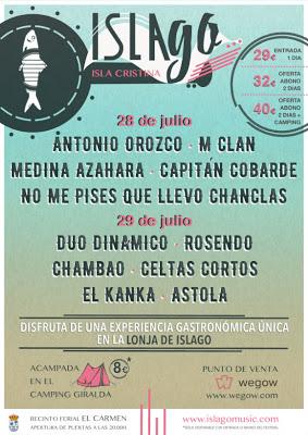 IslaGo! Festival 2017: Rosendo, M Clan, Celtas Cortos, Chambao, Astola, Capitán Cobarde...