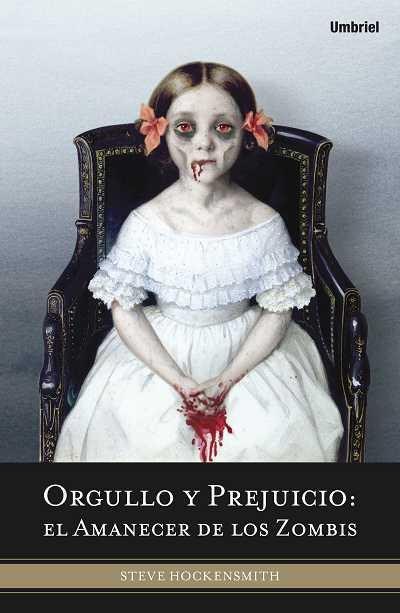 portada de Orgullo y prejuicio: el amanecer de los zombies