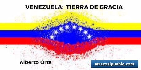 VENEZUELA: TIERRA DE GRACIA