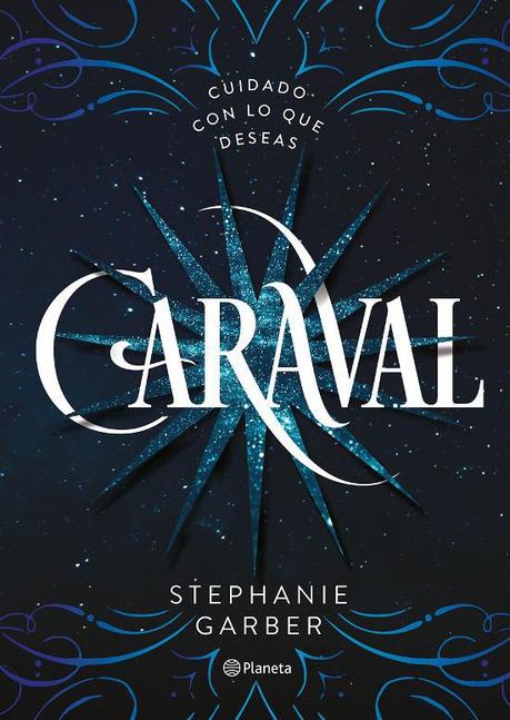 Reseña 231. Caraval de Stephanie Garber