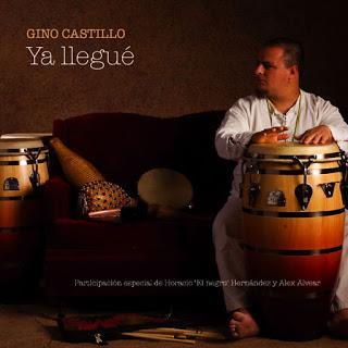 Gino Castillo - Ya Llegue