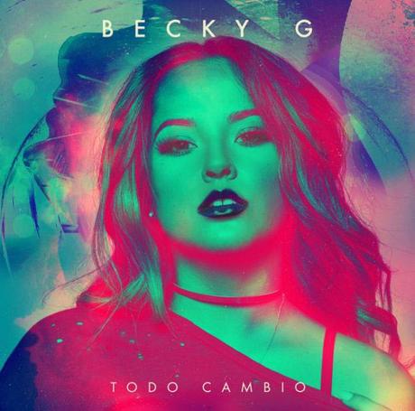 Todo cambió de Becky G