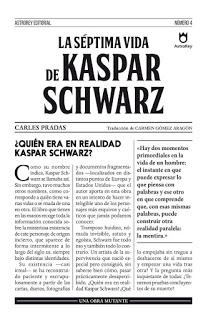 La séptima vida de Kaspar Schwarz, de Carles Pradas