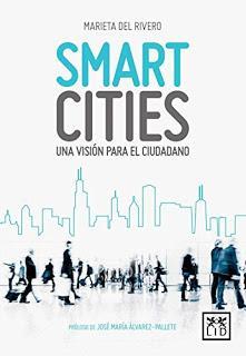 SMART CITIES; Una visión para el ciudadano