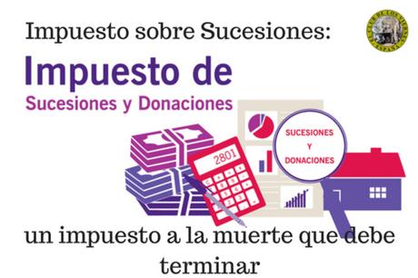 Impuesto de Sucesiones: argumentos y razones que justifican su rechazo cívico