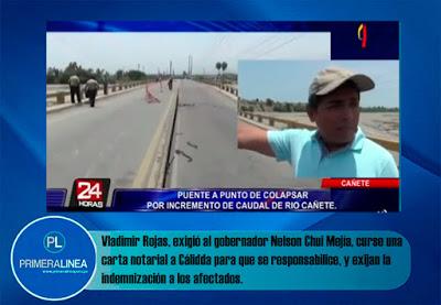 Vladimir Rojas: CÁLIDDA ES LA RESPONSABLE DEL COLAPSO DEL PUENTE CLARITA EN CAÑETE…