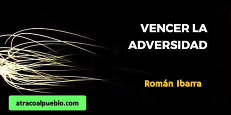 VENCER LA ADVERSIDAD