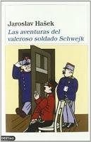 Las aventuras del valeroso soldado Schwejk - Jaroslav Hašek