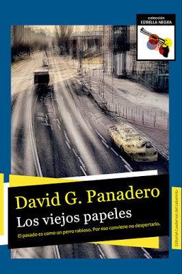 LOS VIEJOS PAPELES - DAVID G. PANADERO