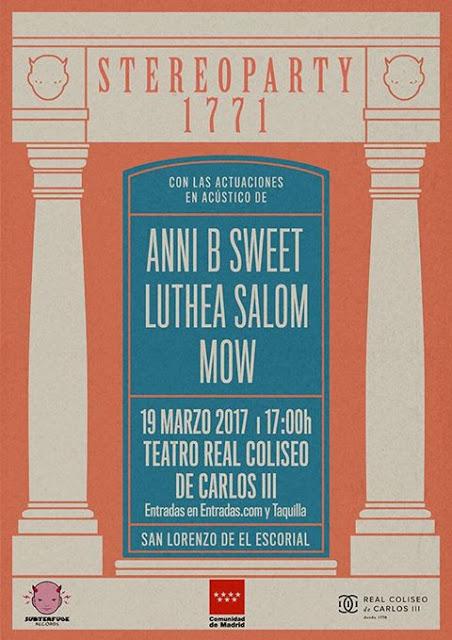 Anni B Sweet + Luthea Salom + MOW en Stereoparty 1771