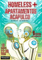 Concierto de Homeless y Apartamentos Acapulco en Sala Milwakee