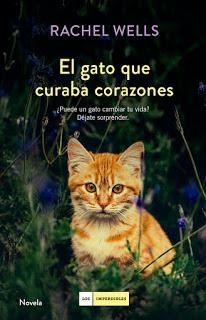 Rachel Wells: El Gato Que Curaba Corazones