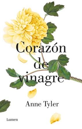 Corazón de vinagre - Anne Tyler