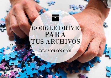 Google Drive Para Tus Archivos