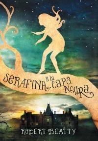 Serafina y la capa negra — Robert Beatty