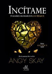 Reseña: “Incítame” de Angy Skay