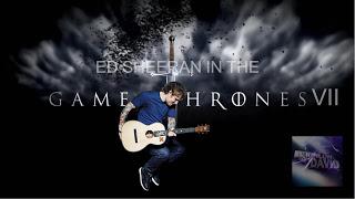 ED SHEERAN, nuevo fichaje de JUEGO DE TRONOS 7.