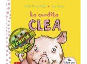 Reseñando cerdita Clea’ @Literatura_SM #HacemosLectores