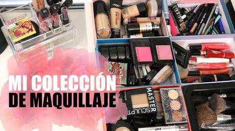 Mi colección de maquillaje