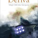 Magín Méndez Sanguos: Deriva