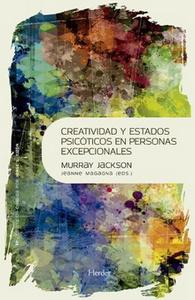 “Creatividad y estados psicóticos en personas excepcionales”, de Murray Jackson y editado por Jeanne Magagna