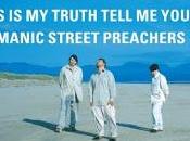 Temporada Programa Manic Street Preachers “This Truth Tell Yours” (1998)