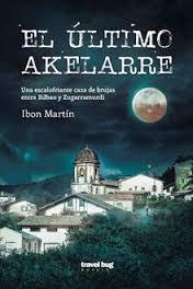 El último akelarre - Ibon Martín