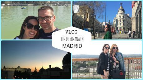 vídeo-vlog-fin-de-semana-en-madrid