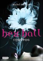 Hex Hall. Condena - El lector opina