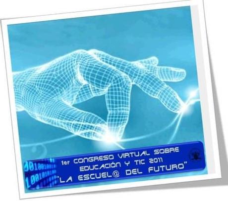 Primer Congreso virtual Educación y TIC 2011