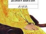 bosque árboles muertos' Alcolea