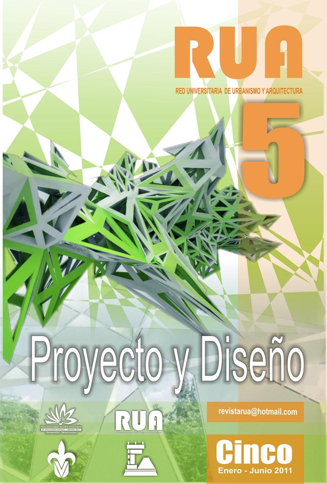 Recomendamos la Revista RUA 5: Número Dedicado al Proyecto y al Diseño