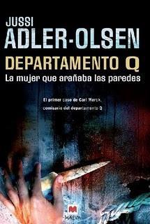 Departamento Q. La mujer que arañaba las paredes (Jussi Adler-Olsen)