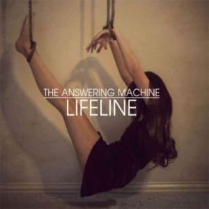 The Answering Machine – Lifeline