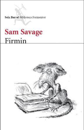 Firmin - Sam Savage