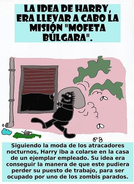 ¡Mis Zombis se quedan sin el paro! ¡No queda más remedio que recurrir a la 
