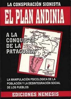 EL PLAN ANDINIA - A LA CONQUISTA DE LA PATAGONIA