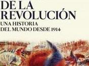 siglo revolución. historia mundo desde 1914”, Josep Fontana Lázaro