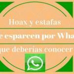 Más bulos y estafas que se propagan por WhatsApp