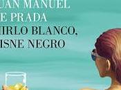 Mirlo blanco, cisne negro, juan manuel prada