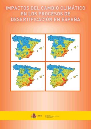 Impactos del cambio climático en los procesos de desertificación en España