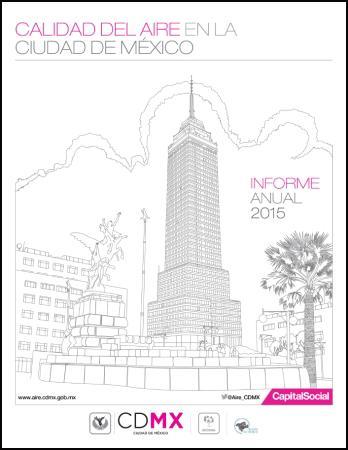 Calidad del Aire en la Ciudad de México: Informe 2015