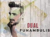 Funambulista estrena videoclip tema junto Efecto Pasillo,