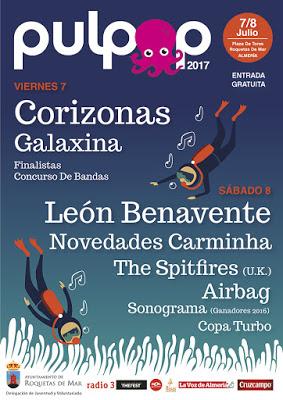Pulpop Festival 2017: Corizonas, León Benavente, Novedades Carminha, Airbag...